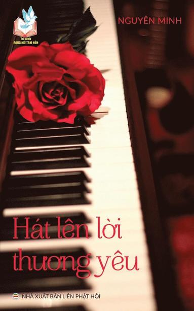 Nguyên Minh - Hát lên lời thương yêu, Häftad