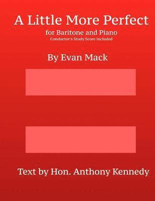 A Little More Perfect: Piano-Vocal and Conductor's Score 1
