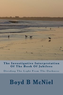 bokomslag Investigative Interpretation Of The Book Of Jubilees