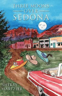 Three Moons Over Sedona 1