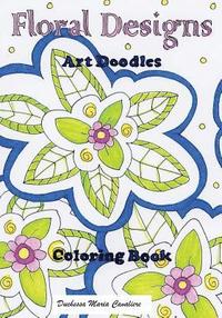 bokomslag Floral Designs: Art Doodles Coloring Book