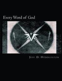 bokomslag Every Word of God: The Holy Bible