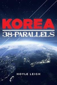 bokomslag Korea 38-Parallels