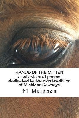 bokomslag Hands of The Mitten a collection of poems about the cowboys of Michigan: Hands of The Mitten a collection of poems about the cowboys of Michigan