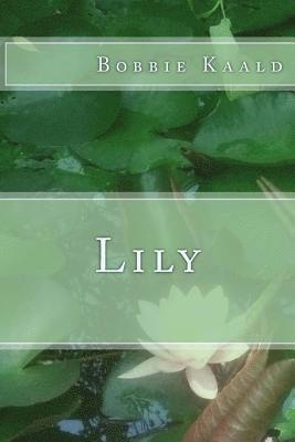 bokomslag Lily