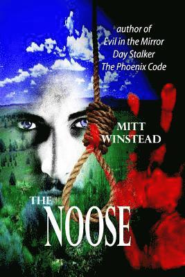Mitt Winstead - The Noose, Häftad