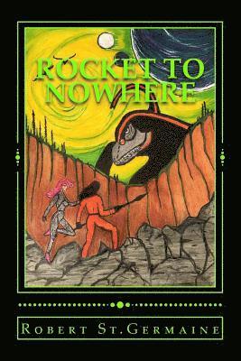 Rocket to Nowhere 1