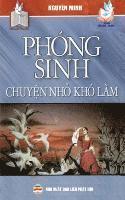 Nguyên Minh - Phóng sinh - Chuyện nhỏ khó làm, Häftad