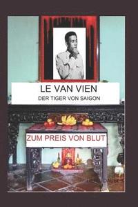 bokomslag Le Van Vien: Der Tiger Von Saigon