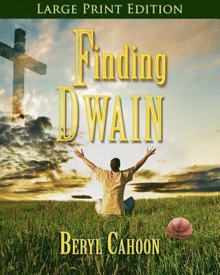 bokomslag Finding Dwain: The Battle With the Witch