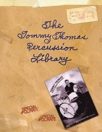 bokomslag The Tommy Thomas Percussion Library