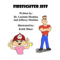 bokomslag Firefighter Jeff
