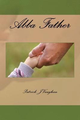 Abba Father 1