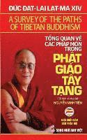 Dalai Lama XIV, Dalai Lama Xiv - Tổng quan về các pháp môn trong Phật giáo Tây Tạng (song ngữ Anh Việt), Häftad