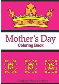 bokomslag Mother's Day: Coloring Book