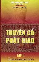 Truyện cổ Phật giáo - Tập 1