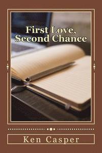 bokomslag First Love, Second Chance