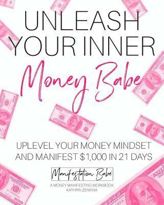 bokomslag Unleash Your Inner Money Babe