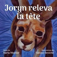 bokomslag Joryn releva la tete: Joryn Looked Up