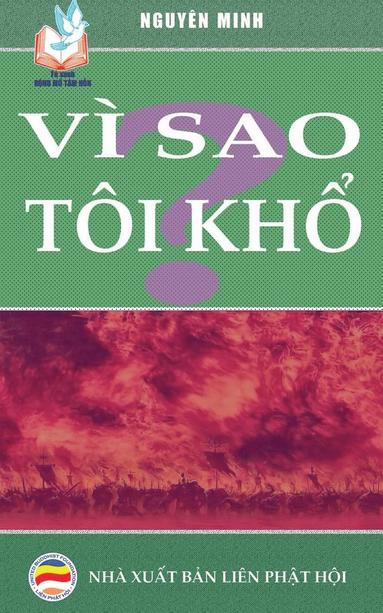 Nguyên Minh - Vì sao tôi khổ?, Häftad