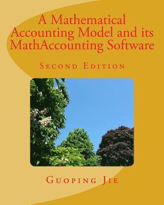 bokomslag A Mathematical Accounting Model and its MathAccounting Software