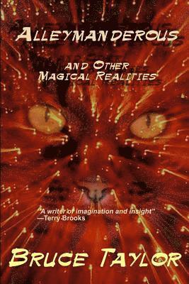 Alleymanderous and Other Magical Realities 1