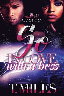 bokomslag So in Love with a Boss