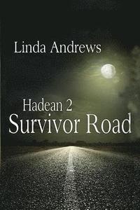 bokomslag Hadean 2: Survivor Road