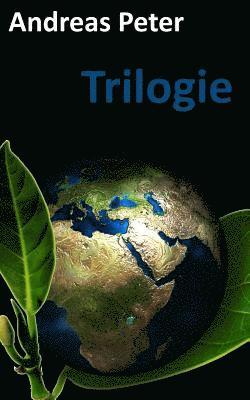 Andreas Peter - Trilogie, Häftad