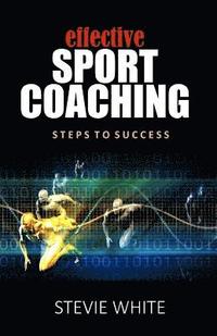 bokomslag Effective Sports Coaching