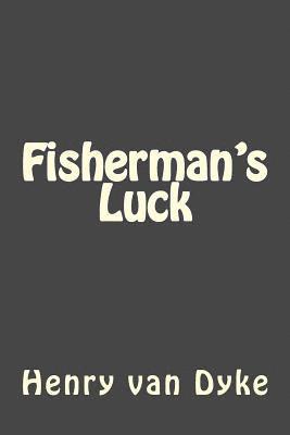 Fisherman's Luck 1