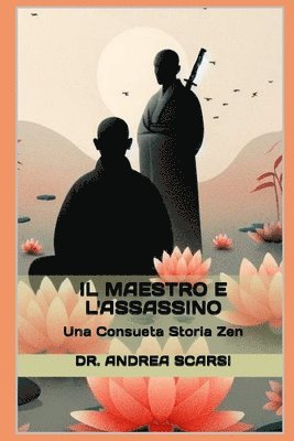 Andrea Scarsi Msc D, Andrea Scarsi Msc D., Andrea Scarsi Msc.D. - Maestro e l'Assassino, Häftad