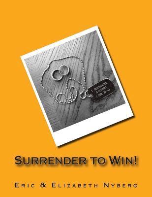 Surrender to Win! 1