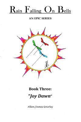 bokomslag Rain Falling On Bells: Book 3 Joy Dawn