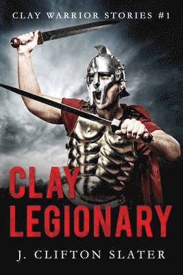 Clay Legionary 1