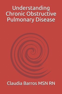 Understanding Chronic Obstructive Pulmonary Disease 1