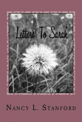 Letters To Sarah: Book One 1