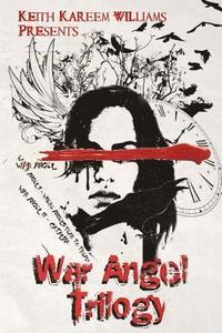 bokomslag War Angel Trilogy (Collector's Edition)