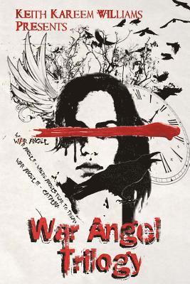 War Angel Trilogy (Collector's Edition)