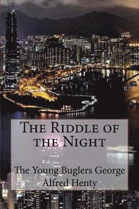 bokomslag The Riddle of the Night Thomas W. Hanshew