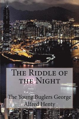 The Riddle of the Night Thomas W. Hanshew 1