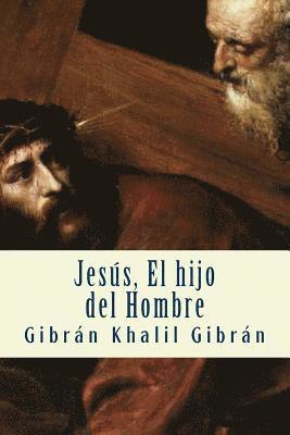 Jesús, El hijo del Hombre 1