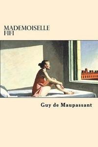 bokomslag Mademoiselle Fifi (French Edition)