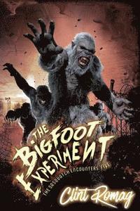 bokomslag The Bigfoot Experiment