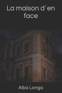 bokomslag maison d¿en face