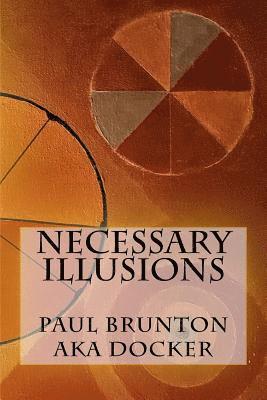 Necessary Illusions 1