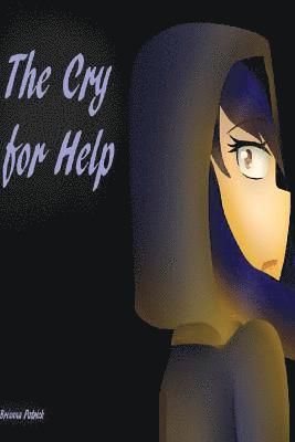 The Cry for Help 1