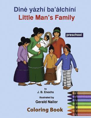 Little Man's Family Coloring Book: Preschool Level: Preschool 1