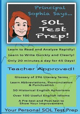 Principal Sophia Says... SOL Test Prep! 1