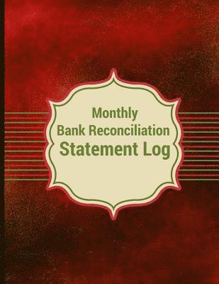 Monthly Bank Reconciliation Statement Log 1